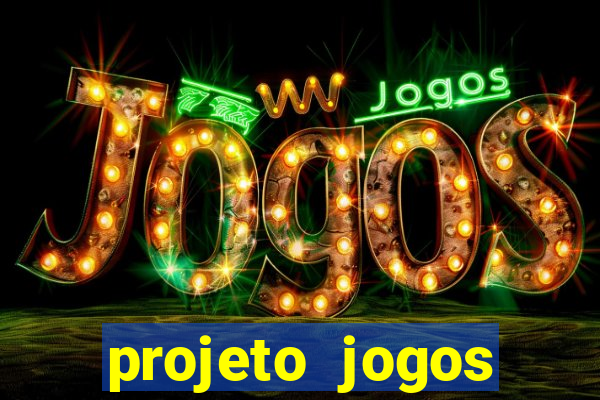 projeto jogos internos escolares